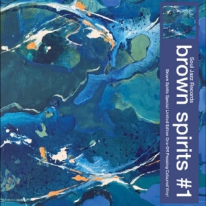 Brown Spirits - Brown Spirits #1 (Indie Exclusive, in der Gruppe VINYL / Kommande / Pop-Rock bei Bengans Skivbutik AB (5667623)