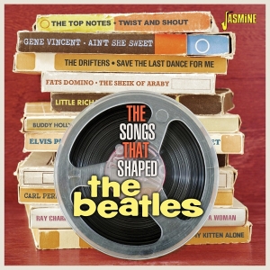 V/A - Songs That Shaped The Beatles in der Gruppe CD / Kommande / Pop-Rock,RnB-Soul bei Bengans Skivbutik AB (5667811)