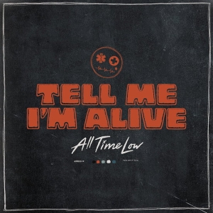 All Time Low - Tell Me I M Alive (Limited Indie Exclusive Edition) in der Gruppe -Start WMS bei Bengans Skivbutik AB (5667838)