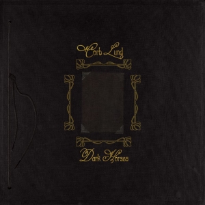 Lund Corb - Dark Horses in der Gruppe CD / Kommande / Country bei Bengans Skivbutik AB (5668204)