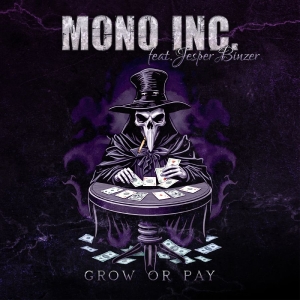 Mono Inc. - Grow Or Pay Feat. Jesper Binzer (D- in der Gruppe VINYL / Kommande / Pop-Rock bei Bengans Skivbutik AB (5668234)