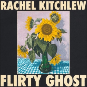 Rachel Kitchlew - Flirty Ghost in der Gruppe UNSERE TIPPS / Freitagsveröffentlichungen / 2026-05-22 bei Bengans Skivbutik AB (5668267)