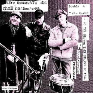 Thee Headcoats & Thee Headcoatees - Jim Bowie / As The Broken Tree Begi in der Gruppe VINYL / Kommande / World Music bei Bengans Skivbutik AB (5668363)