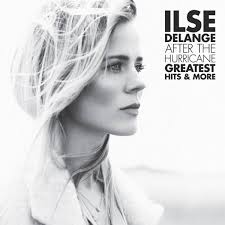 Ilse Delange - After The Hurricane - Greatest Hits & More in der Gruppe UNSERE TIPPS / Freitagsveröffentlichungen / 2026-05-22 bei Bengans Skivbutik AB (5668483)