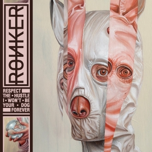 Ronker - Respect The Hustle I Wont Be Your Dog Forever in der Gruppe UNSERE TIPPS / Startsida - Vinyl Nyheter & Kommande bei Bengans Skivbutik AB (5668686)
