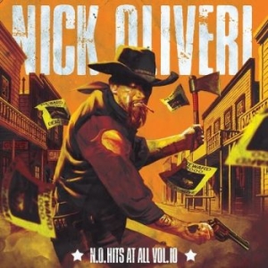 Oliveri Nick - N.O. Hits At All Vol 10 (Red L Lp) in der Gruppe VINYL / Kommande / Hårdrock bei Bengans Skivbutik AB (5668752)