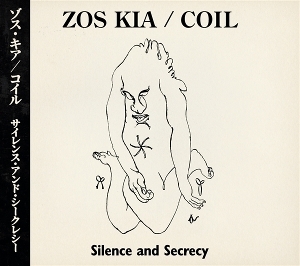 Zos Kia & Coil - Silence And Secrecy in der Gruppe CD / Importnyheter / Pop-Rock bei Bengans Skivbutik AB (5668826)