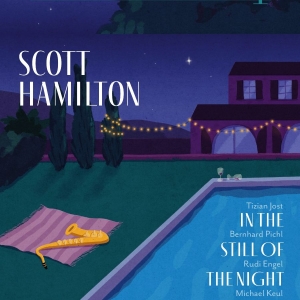 Scott Hamilton - In The Still Of The Night (Vinyl Lp in der Gruppe VINYL / Kommande / Jazz bei Bengans Skivbutik AB (5668950)