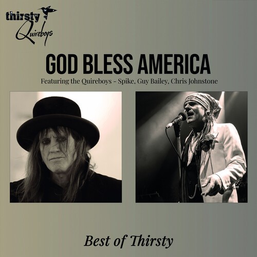 Thirsty Quireboys - God Bless America - Best Of Thirsty in der Gruppe UNSERE TIPPS / Freitagsveröffentlichungen / 2026-06-05 bei Bengans Skivbutik AB (5669057)