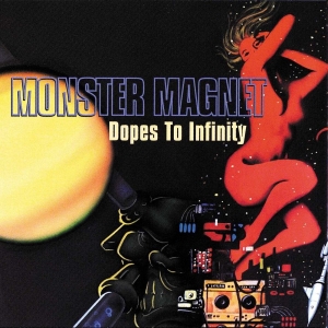 Monster Magnet - Dopes To Infinity in der Gruppe VINYL / Kommande / Pop-Rock bei Bengans Skivbutik AB (5669150)