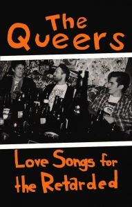 Queers The - Love Songs For The Retarded (Mc) in der Gruppe Kommande / Pop-Rock bei Bengans Skivbutik AB (5669493)