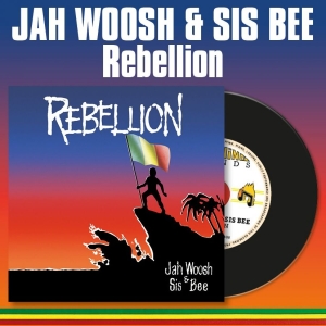 Jah Woosh & Sis Bee - Rebellion in der Gruppe CD / Kommande / Reggae bei Bengans Skivbutik AB (5669495)