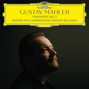 Wiener Philharmoniker Andris Nelso - Mahler: Symphony No. 5 in der Gruppe UNSERE TIPPS / Freitagsveröffentlichungen / 2026-05-01 bei Bengans Skivbutik AB (5669667)