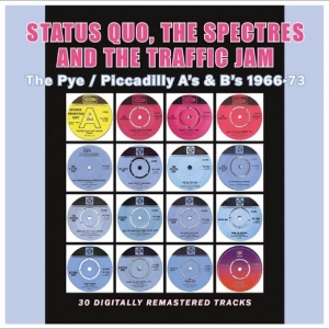 Status Quo The Spectres And The Tr - The Pye / Piccadilly A?S & B?S 1966 in der Gruppe CD / Kommande / Pop-Rock bei Bengans Skivbutik AB (5669766)