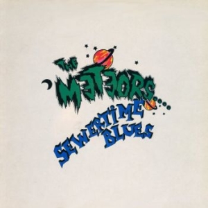 Meteors The - Sewertime Blues (Black Vinyl Lp) in der Gruppe VINYL / Kommande / Pop-Rock bei Bengans Skivbutik AB (5669971)