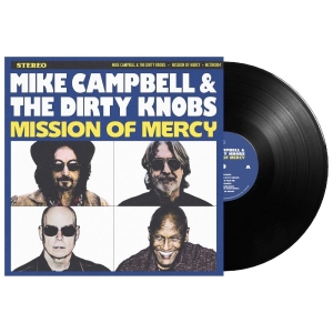 Mike Campbell & The Dirty Knobs - Mission Of Mercy (Vinyl) in der Gruppe UNSERE TIPPS / Tipps von Bengans Mitarbeitern / Morgan recommends bei Bengans Skivbutik AB (5669995)