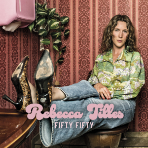 Rebecca Tilles - Fifty Fifty (Pink Vinyl LP) in der Gruppe VINYL / Nyheter / Country bei Bengans Skivbutik AB (5670008)