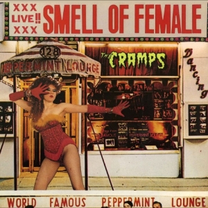 Cramps The - Smell Of Female in der Gruppe VINYL / Kommande / Pop-Rock bei Bengans Skivbutik AB (5670041)