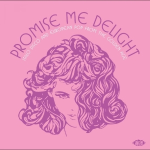 Various Artists - Promise Me Delight - Italo Disco An in der Gruppe CD / Kommande / Pop-Rock bei Bengans Skivbutik AB (5670047)