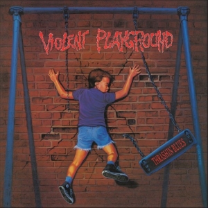 Violent Playground - Thrashin Blues in der Gruppe CD / Kommande / Hårdrock bei Bengans Skivbutik AB (5670084)