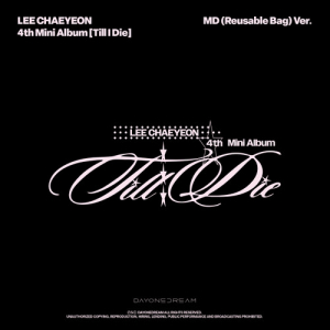 Lee Chaeyeon - Till I Die (MD Reusable Bag Ver.) in der Gruppe CD / Kommande / K-Pop bei Bengans Skivbutik AB (5670102)