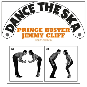 Various Artists - Dance The Ska (Prince Buster, Jimmy in der Gruppe VINYL / Nyheter / Reggae bei Bengans Skivbutik AB (5670170)