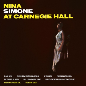 Nina Simone - At Carnegie Hall in der Gruppe VINYL / Kommande / Pop-Rock bei Bengans Skivbutik AB (5670240)