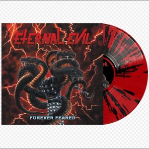 Eternal Evil - Forever Feared in der Gruppe VINYL / Kommande / Hårdrock bei Bengans Skivbutik AB (5670248)