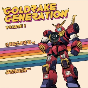 Various Artists - Goldrake Generation Volume 1 in der Gruppe UNSERE TIPPS / Startsida - CD Nyheter & Kommande bei Bengans Skivbutik AB (5670289)