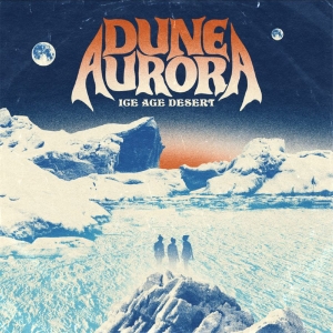 Dune Aurora - Ice Age Desert in der Gruppe UNSERE TIPPS / Startsida - CD Nyheter & Kommande bei Bengans Skivbutik AB (5670310)