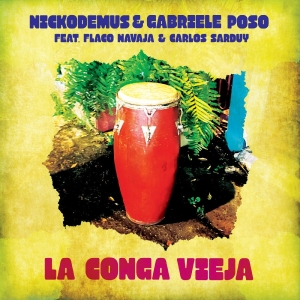 Gabriele Poso Nickodemus - La Conga Vieja in der Gruppe VINYL / Kommande / Pop-Rock bei Bengans Skivbutik AB (5670400)