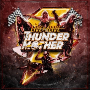 Thundermother - Live'n'alive in der Gruppe CD bei Bengans Skivbutik AB (5670442)