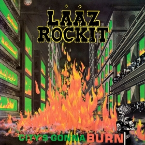 Laaz Rockit - City's Gonna Burn in der Gruppe UNSERE TIPPS / Freitagsveröffentlichungen / 2026-05-15 bei Bengans Skivbutik AB (5670456)
