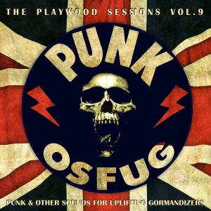 Various Artists - Punk & Osfug Vol 9 in der Gruppe CD / Kommande / Pop-Rock bei Bengans Skivbutik AB (5670583)