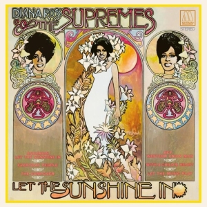 Diana Ross And The Supremes - Let The Sunshine In in der Gruppe VINYL / Importnyheter / RnB-Soul bei Bengans Skivbutik AB (5670730)