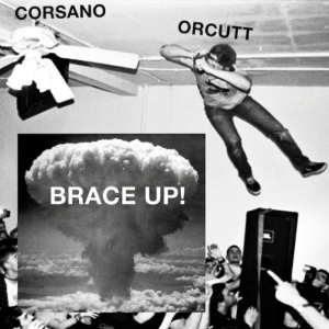 Corsano Chris & Bill Orcutt - Brace Up! in der Gruppe VINYL / Nyheter / Pop-Rock bei Bengans Skivbutik AB (5670840)