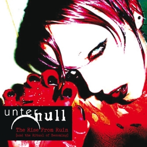 Unter Null - Rise From Ruin The [And The Ritual in der Gruppe CD / Kommande / Pop-Rock bei Bengans Skivbutik AB (5670843)