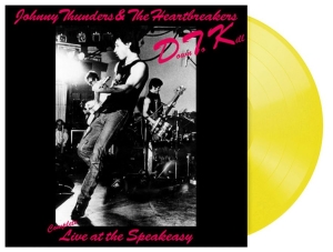 Thunders Johnny & The Heartbreakes - D.T.K. Live 1977 At Speakeasy (Yell in der Gruppe VINYL bei Bengans Skivbutik AB (5670881)
