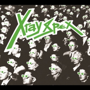 X-Ray Spex - Obsessed With You (The Early Years) in der Gruppe VINYL / Kommande / Pop-Rock bei Bengans Skivbutik AB (5670900)