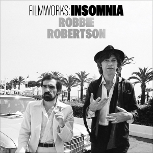 Robbie Robertson - Filmworks: Insomnia (Digipak) in der Gruppe CD / Pop-Rock bei Bengans Skivbutik AB (5671017)