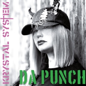 Krystal System - Da Punch in der Gruppe CD / Kommande / Pop-Rock bei Bengans Skivbutik AB (5671022)