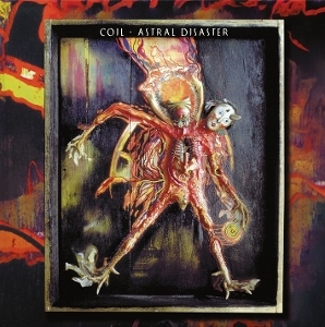 Coil - Astral Disaster in der Gruppe VINYL / Kommande / Pop-Rock bei Bengans Skivbutik AB (5671165)