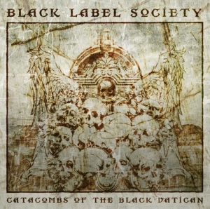 Black Label Society - Catacombs Of The Black Vatican in der Gruppe CD / Hårdrock bei Bengans Skivbutik AB (5671254)