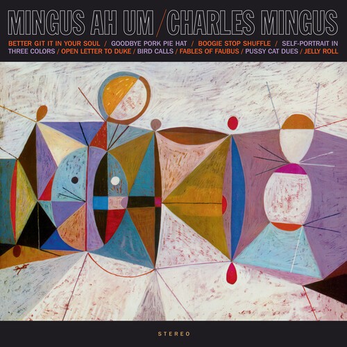 Charles Mingus - Mingus Ah Um in der Gruppe UNSERE TIPPS / Freitagsveröffentlichungen / 2026-06-19 bei Bengans Skivbutik AB (5671416)