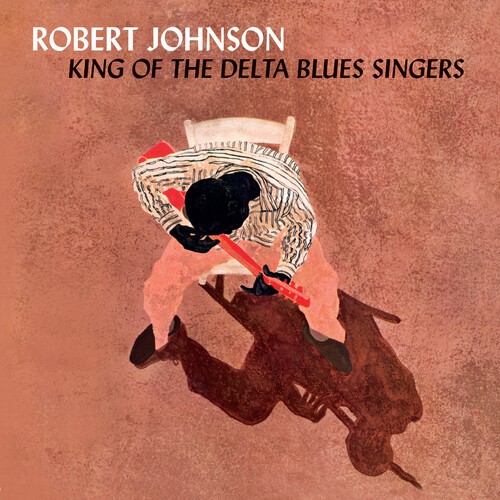Robert Johnson - King Of The Delta Blues Singers in der Gruppe UNSERE TIPPS / Freitagsveröffentlichungen / 2026-06-19 bei Bengans Skivbutik AB (5671421)