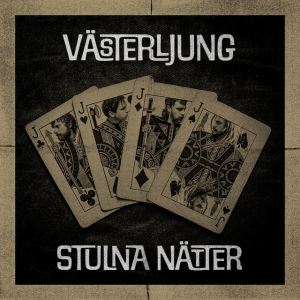 Västerljung - Stulna Nätter (Black Vinyl LP) in der Gruppe VINYL / Kommande / Pop-Rock bei Bengans Skivbutik AB (5671600)