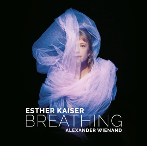 Esther Kaiser & Alexander Wienand - Breathing in der Gruppe VINYL / Kommande / Jazz bei Bengans Skivbutik AB (5671760)