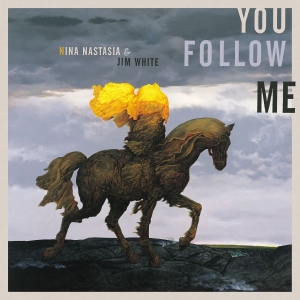 Nina Nastasia & Jim White - You Follow Me (Ltd. Transparent Yel in der Gruppe VINYL / Kommande / Pop-Rock bei Bengans Skivbutik AB (5671784)
