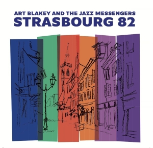 Blakey Art & Jazz Messengers - Strasbourg 82 (2 Vinyl Lp) in der Gruppe UNSERE TIPPS / Freitagsveröffentlichungen / 2026-05-15 bei Bengans Skivbutik AB (5671793)
