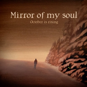 Mirror Of My Soul - October Is Rising (Orange Transparent Brown & White Marbled Vinyl LP) in der Gruppe VINYL / Kommande / Pop-Rock bei Bengans Skivbutik AB (5671979)